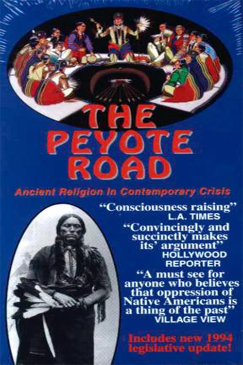 Постер: The Peyote Road