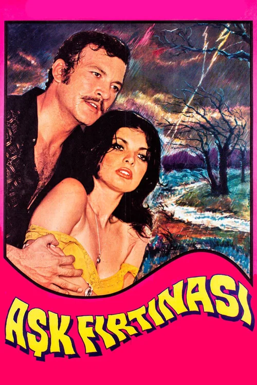 Постер: Aşk Fırtınası