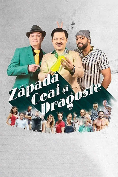 Постер: Zapada, Ceai si Dragoste