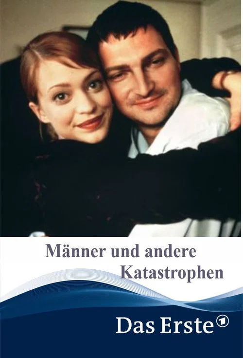 Постер: Männer und andere Katastrophen
