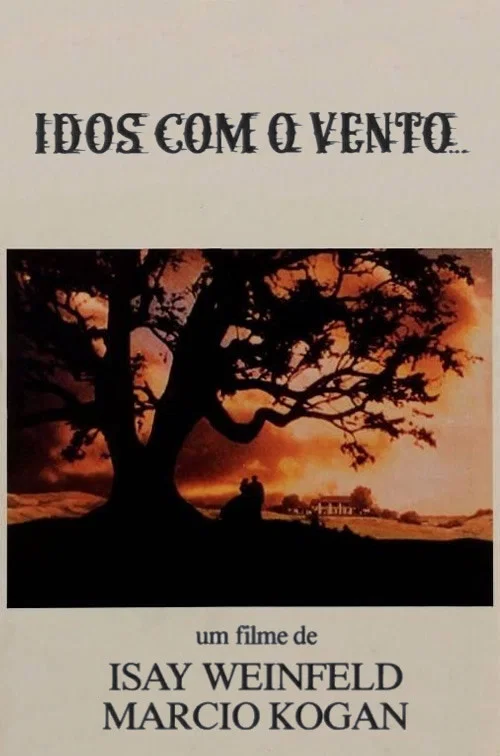 Постер: Idos Com o Vento...