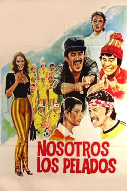 Постер: Nosotros los pelados