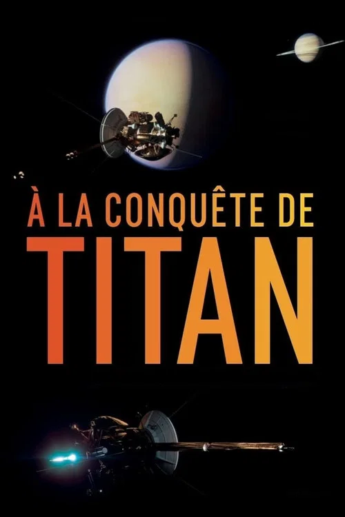 Постер: A la conquête de Titan