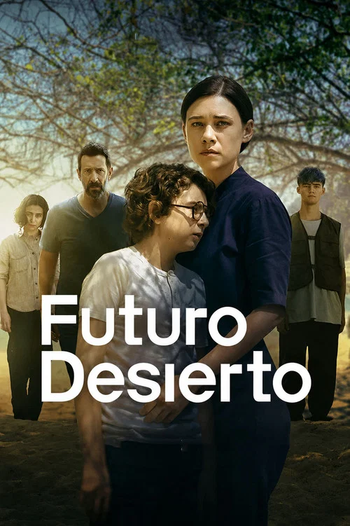 Постер: Futuro Desierto