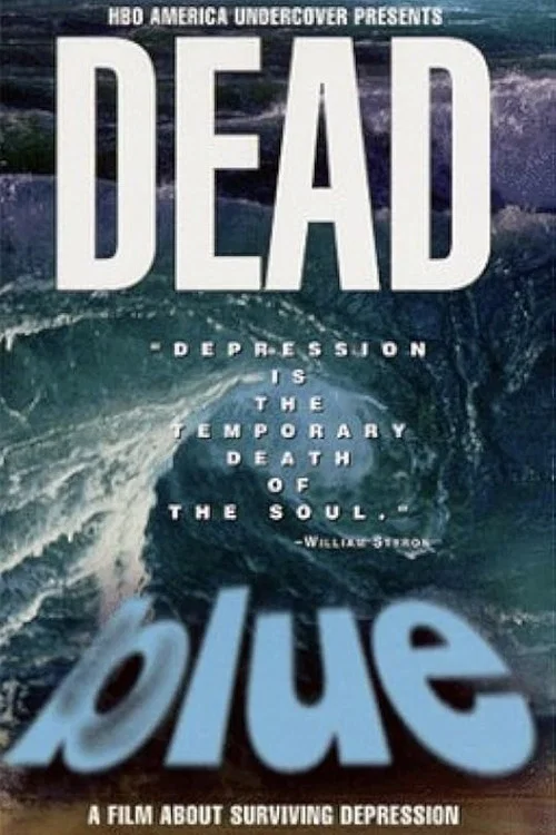 Постер: Dead Blue: Surviving Depression