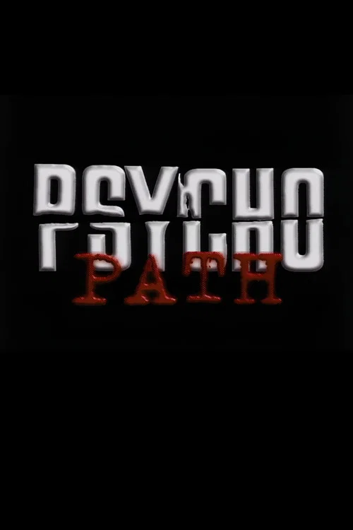 Постер: Psycho-Path