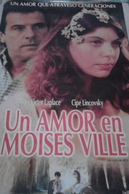 Постер: Un amor en Moisés Ville