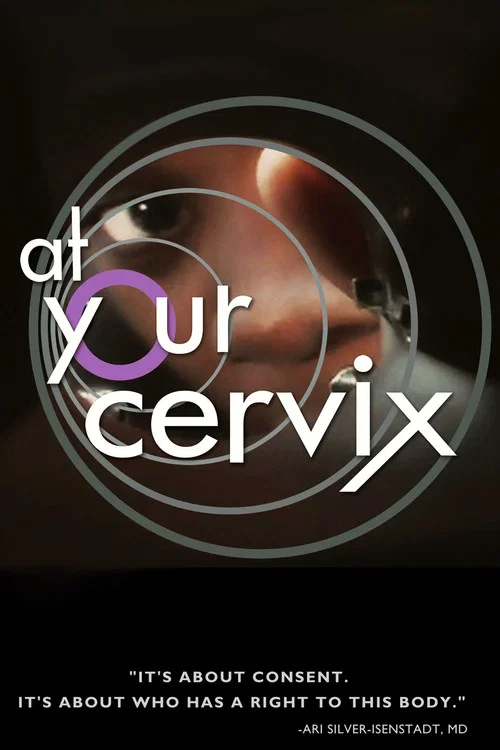Постер: At Your Cervix