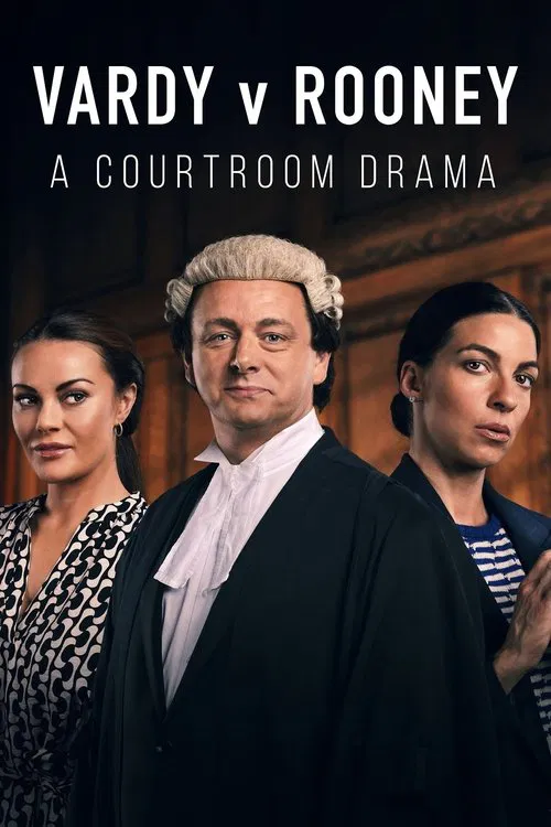 Постер: Vardy v Rooney: A Courtroom Drama