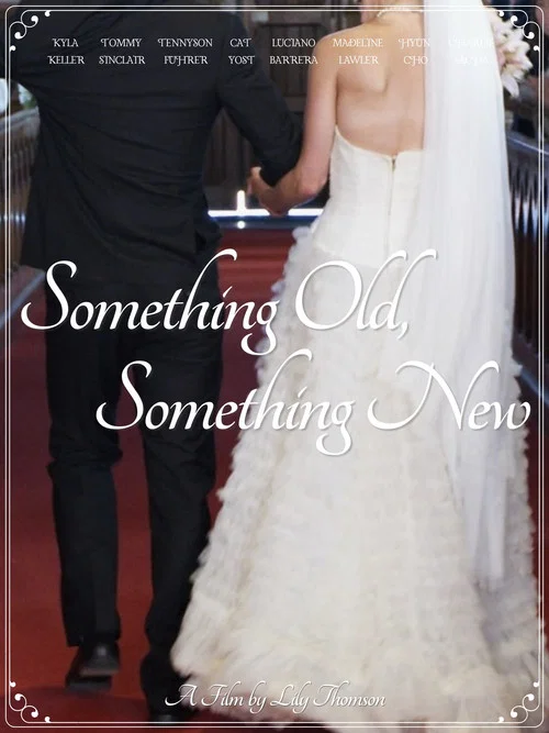 Постер: Something Old, Something New
