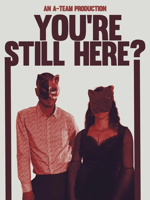Постер: You're Still Here