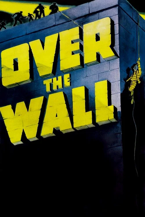 Постер: Over the Wall
