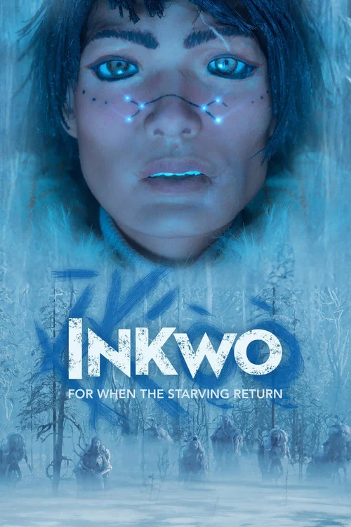 Постер: Inkwo for When the Starving Return