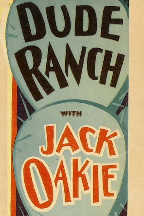 Постер: Dude Ranch