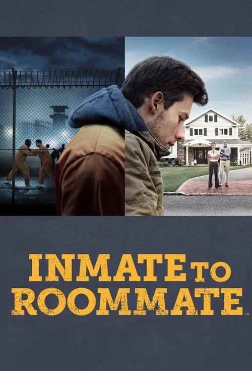 Постер: Inmate to Roommate