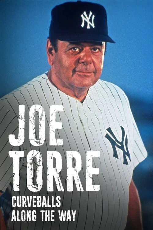Постер: Joe Torre: Curveballs Along the Way