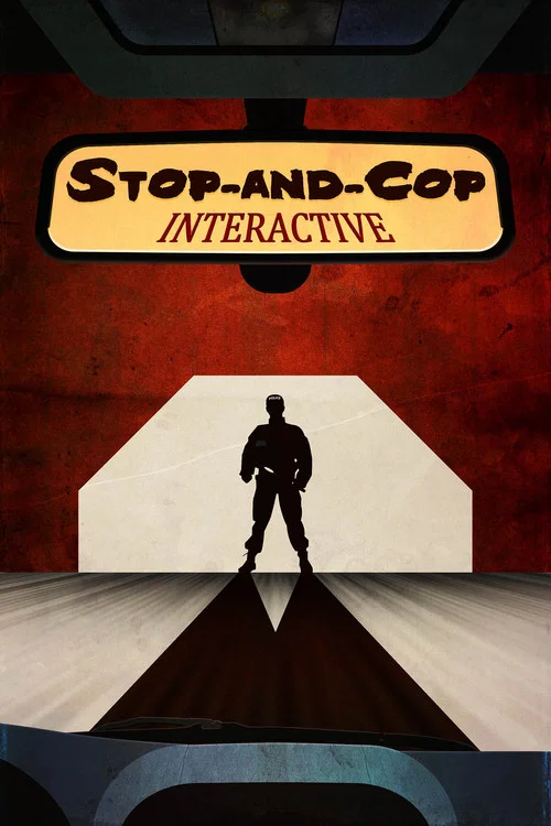 Постер: Stop-and-Cop Interactive