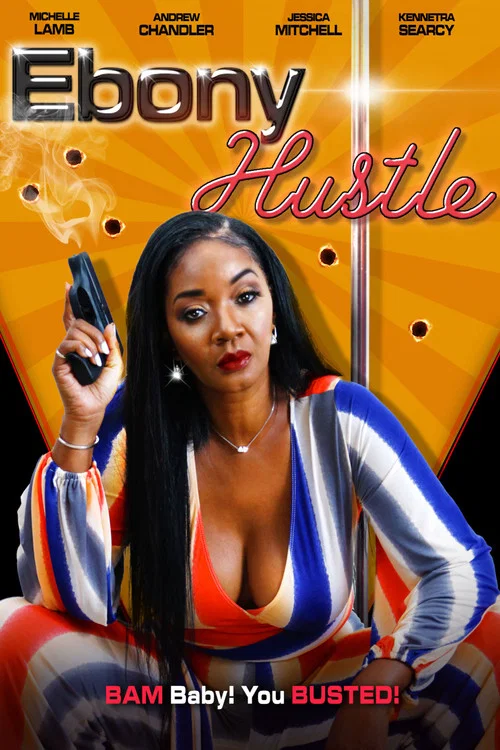 Постер: Ebony Hustle