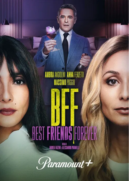 Постер: BFF - Best Friends Forever