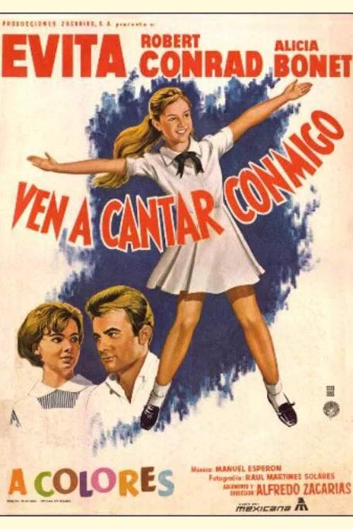 Постер: Ven a cantar conmigo