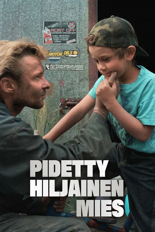 Постер: Pidetty hiljainen mies