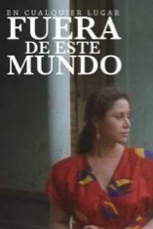 Постер: Fuera de este mundo