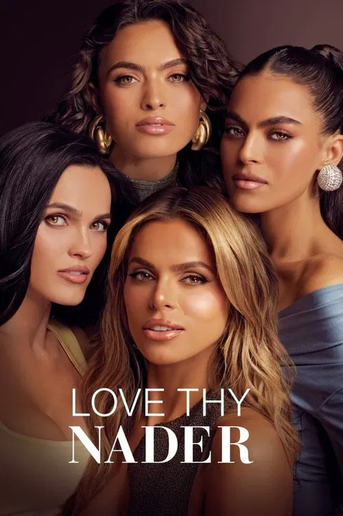 Постер: Love Thy Nader