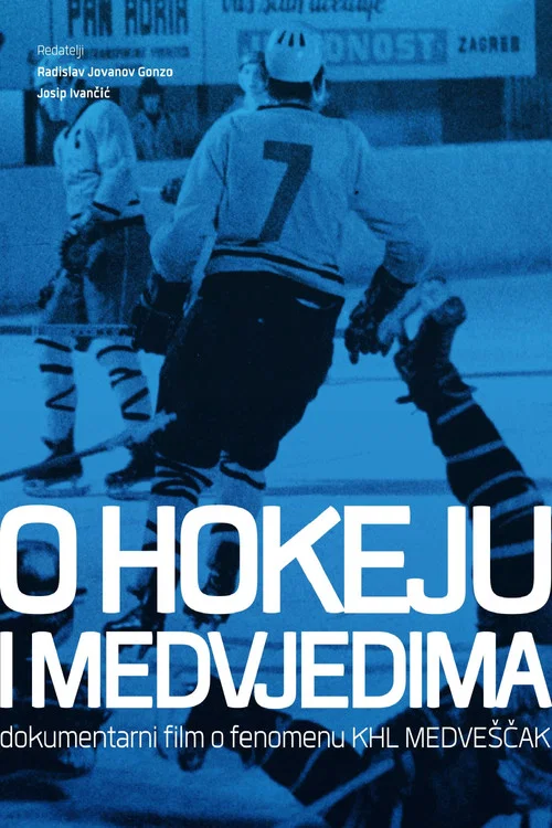 Постер: O hokeju i medvjedima