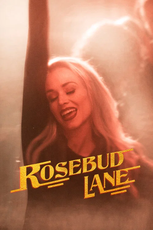 Постер: Rosebud Lane