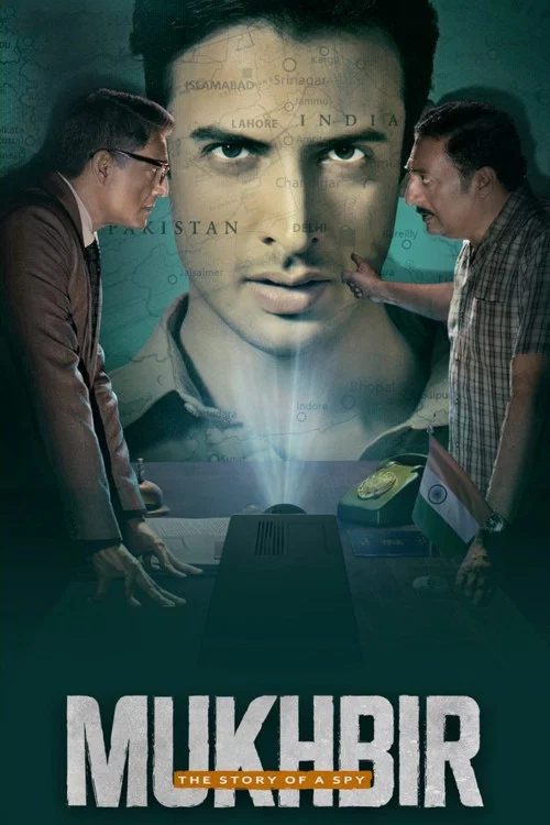 Постер: Mukhbir - The Story of a Spy