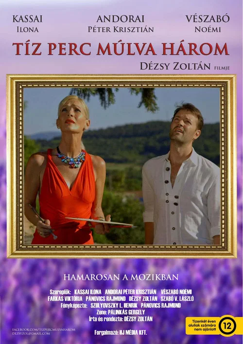 Постер: Tíz perc múlva három