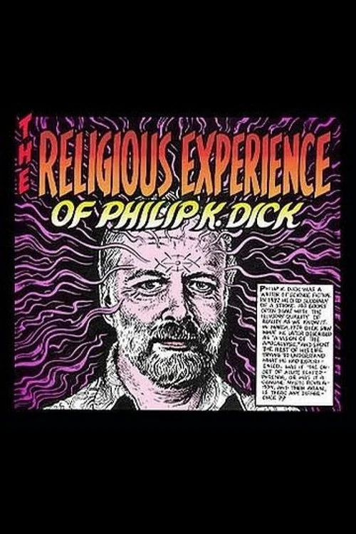 Постер: The Religious Experience of Philip K. Dick