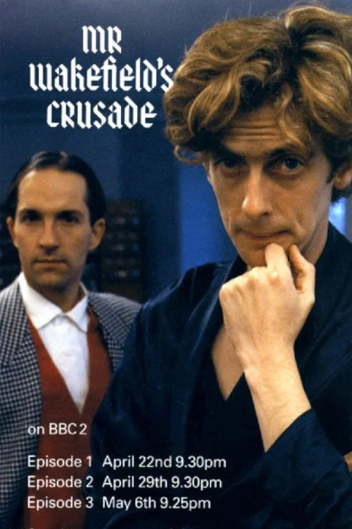 Постер: Mr. Wakefield's Crusade