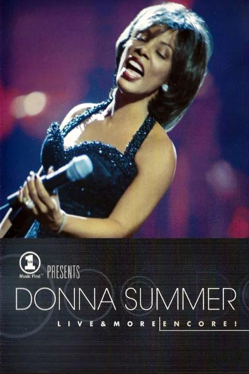 Постер: Donna Summer: Live and More... Encore!