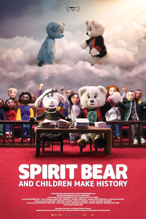Постер: Spirit Bear and Children Make History