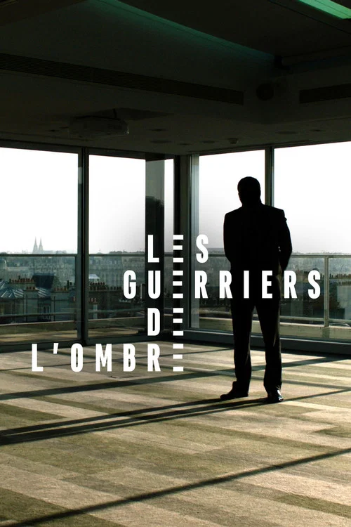 Постер: Les guerriers de l'ombre