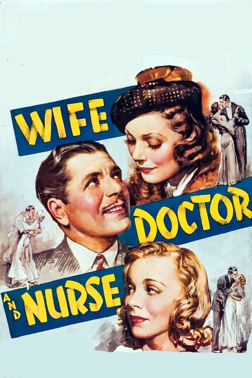 Постер: Wife, Doctor and Nurse