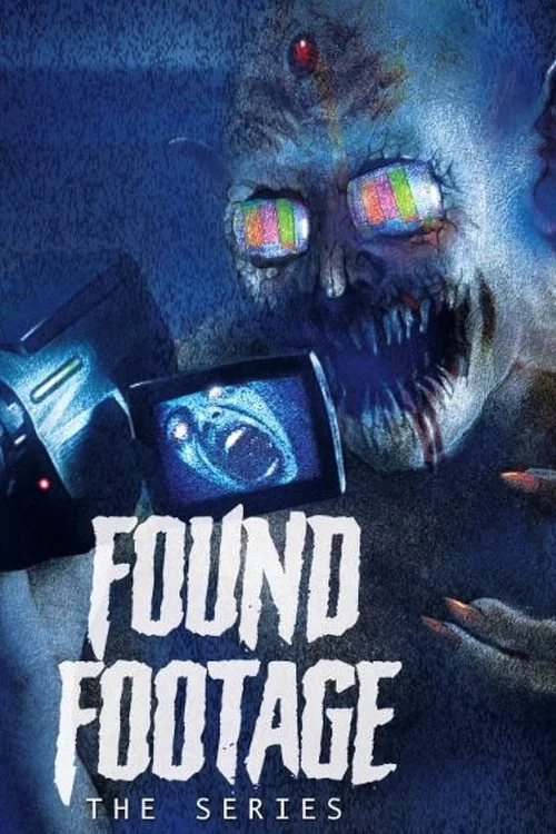 Постер: Found Footage: The Series