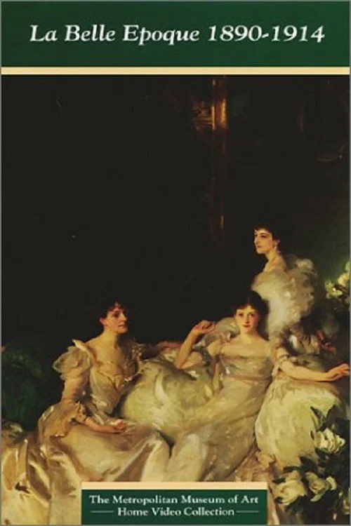 Постер: La Belle Epoque (1890-1914)