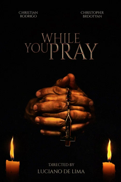 Постер: While You Pray