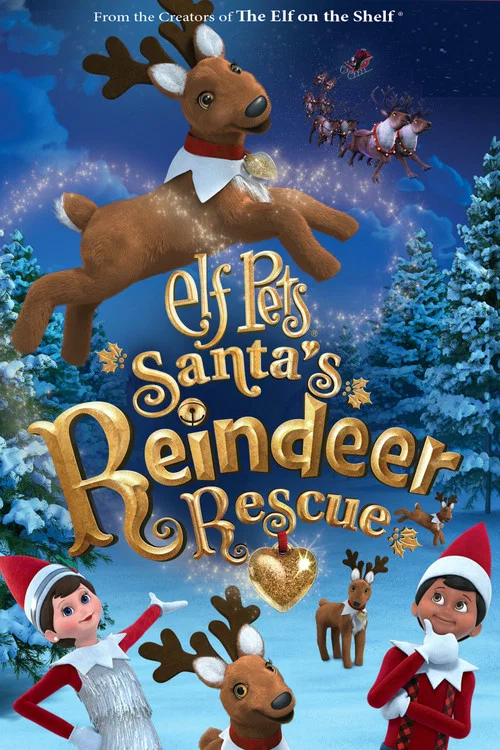 Постер: Elf Pets: Santa's Reindeer Rescue
