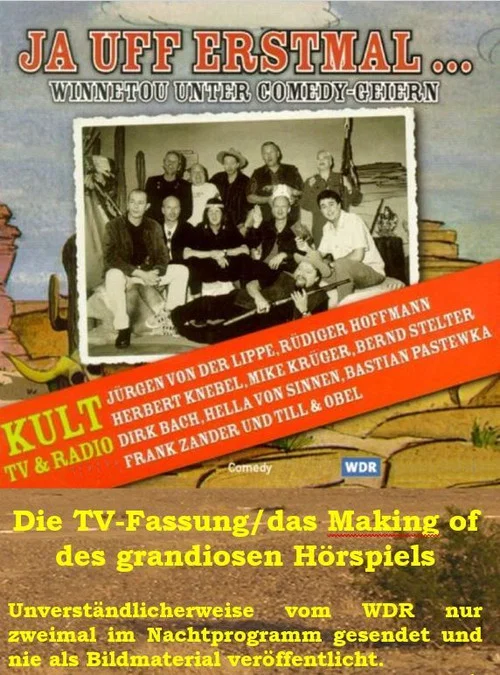 Постер: Ja uff erstmal! - Winnetou unter Comedy-Geiern