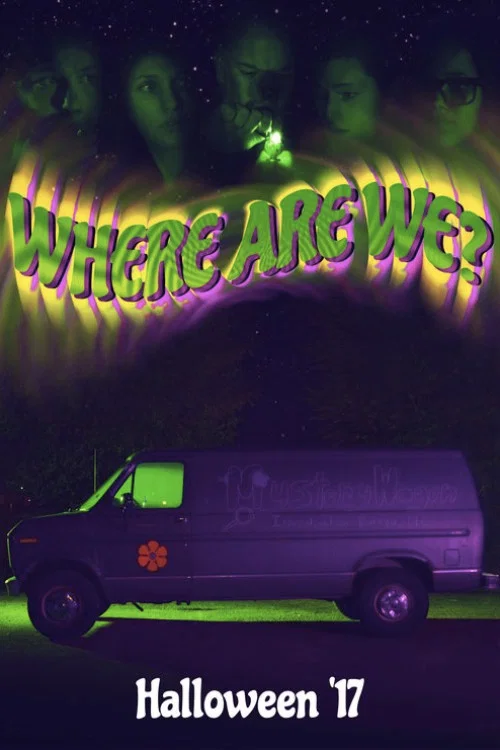 Постер: Where Are We?