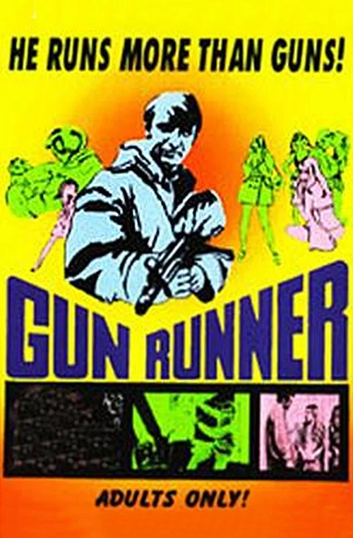 Постер: The Gun Runner