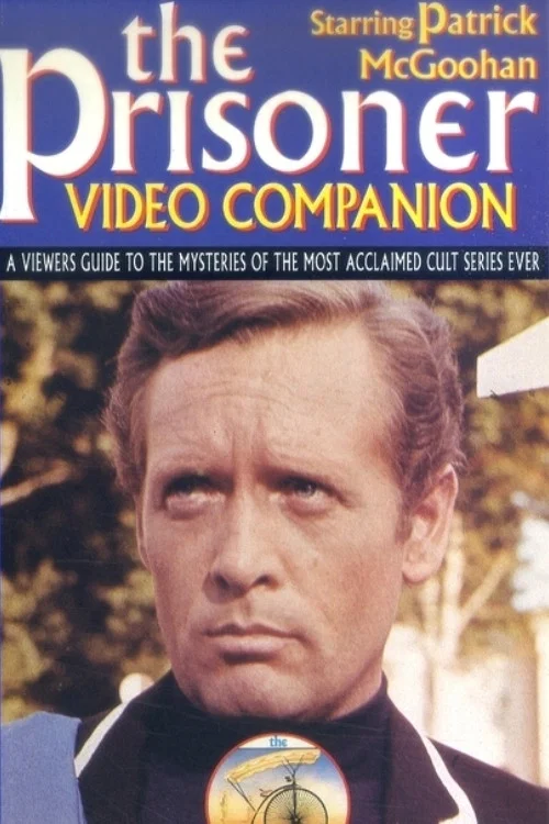 Постер: The Prisoner Video Companion