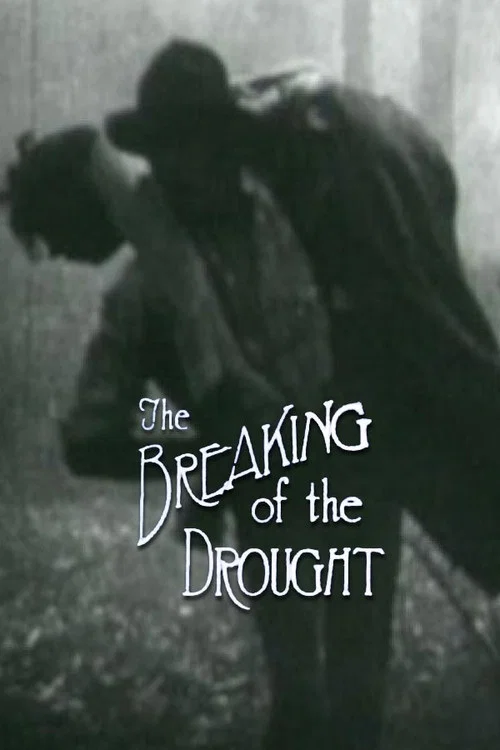 Постер: The Breaking of the Drought