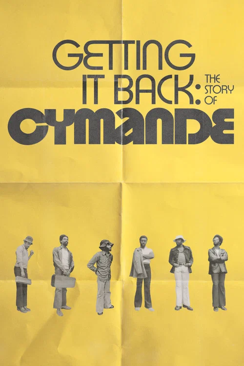 Постер: Getting It Back: The Story of Cymande