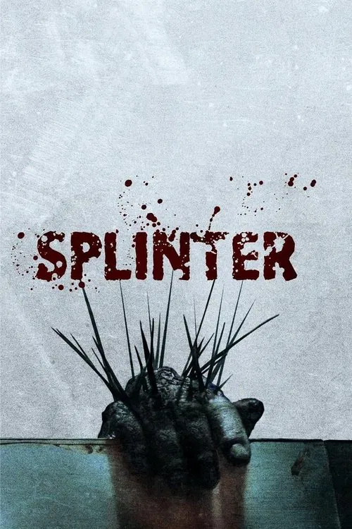 Постер: Splinter