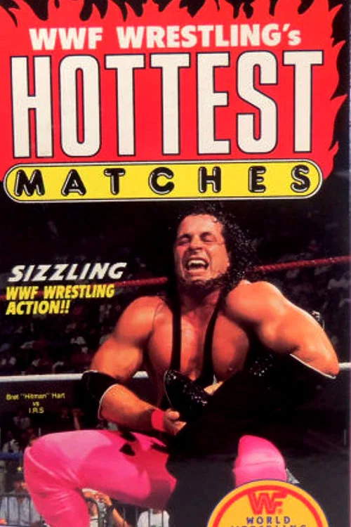 Постер: WWF Wrestling's Hottest Matches
