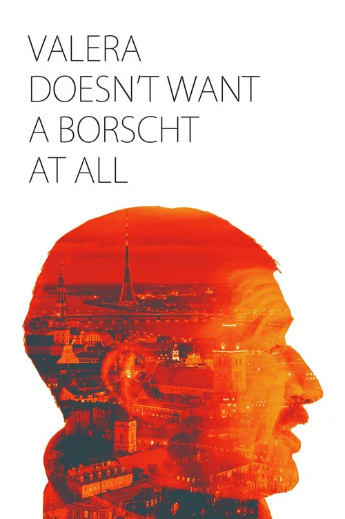 Постер: Valera doesn't want a borscht at all